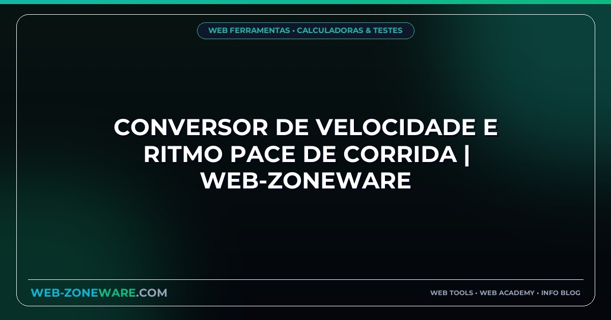 Conversor de Velocidade e Ritmo Pace de Corrida | Web-ZoneWare