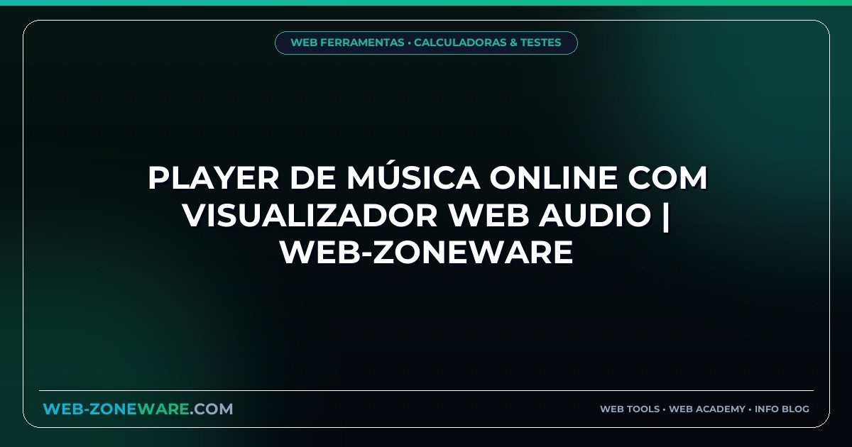 Player de Música Online com Visualizador Web Audio | Web-ZoneWare
