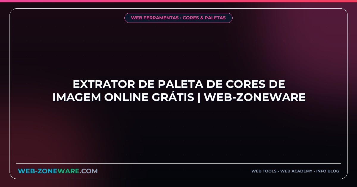 Extrator de Paleta de Cores de Imagem Online Grátis | Web-ZoneWare