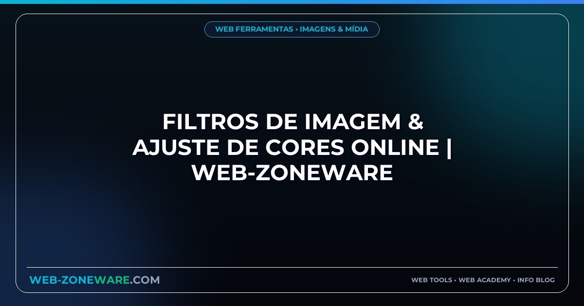 Filtros de Imagem & Ajuste de Cores Online | Web-ZoneWare