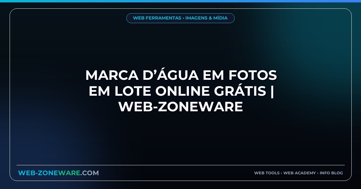 Marca d’Água em Fotos em Lote Online Grátis | Web-ZoneWare