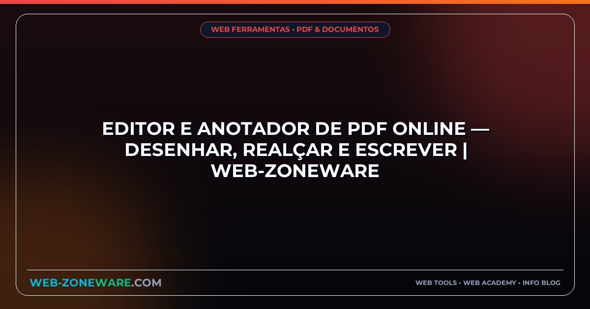 Editor e Anotador de PDF Online — Desenhar, Realçar e Escrever | Web-ZoneWare