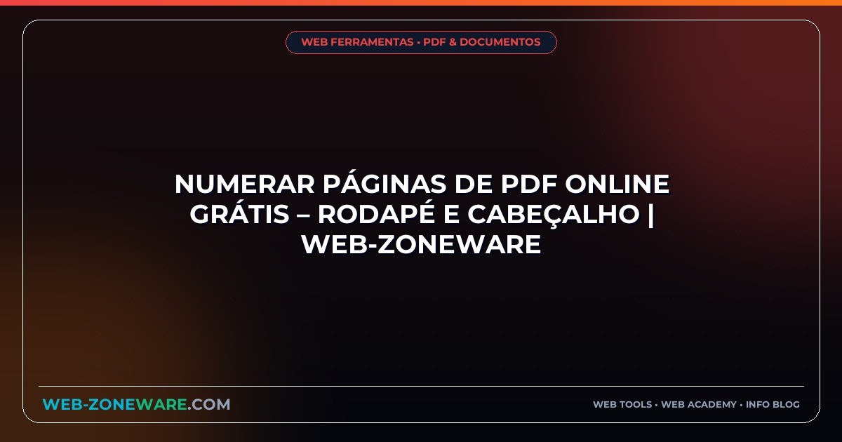 Numerar Páginas de PDF Online Grátis – Rodapé e Cabeçalho | Web-ZoneWare