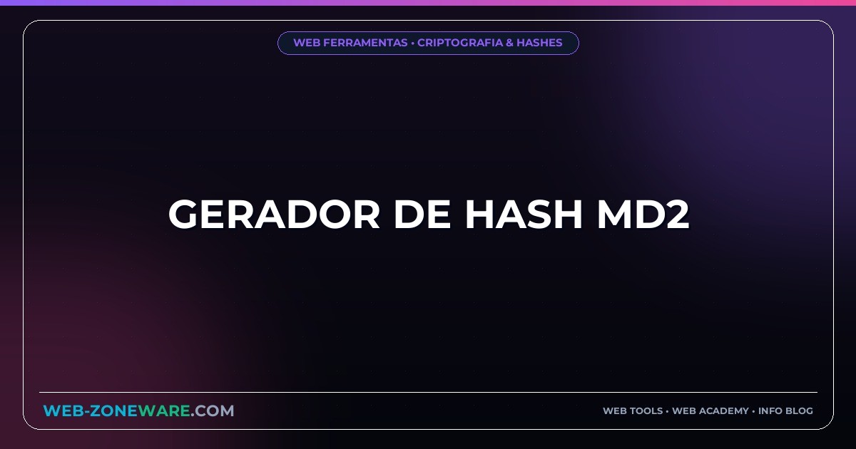 Gerador de Hash MD2
