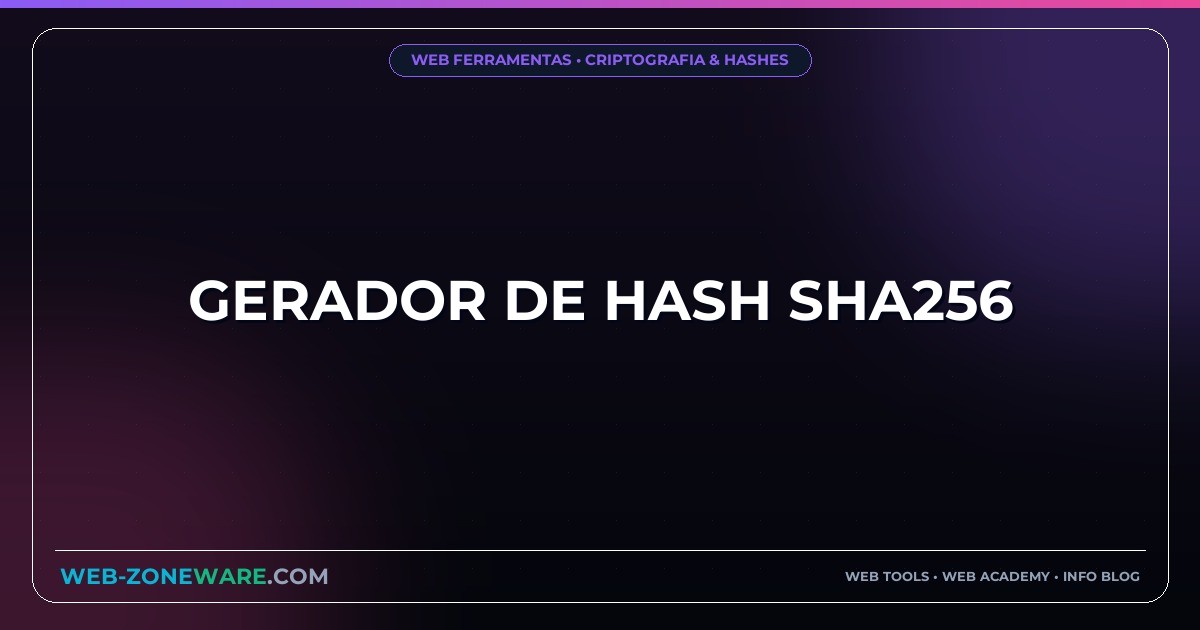 Gerador de Hash SHA256