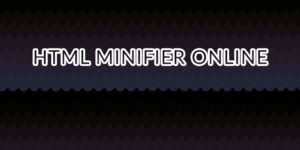 HTML Minifier Online