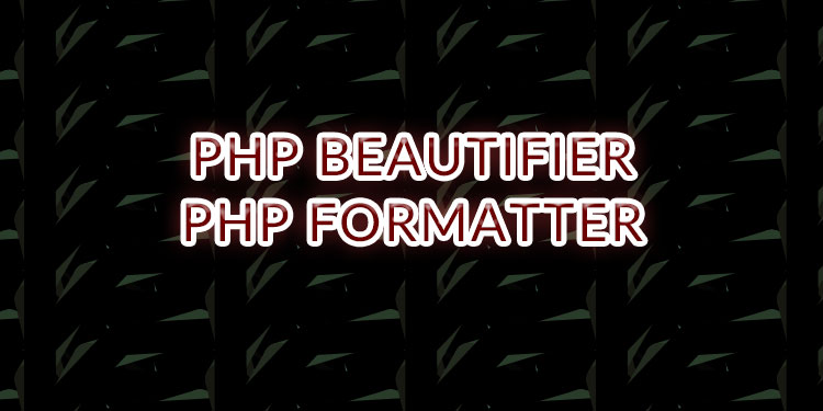 php beautifier php formatter